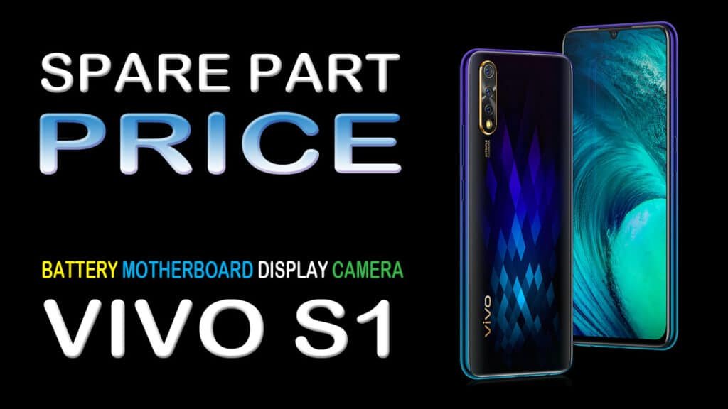 original vivo s1 spare parts price at service center