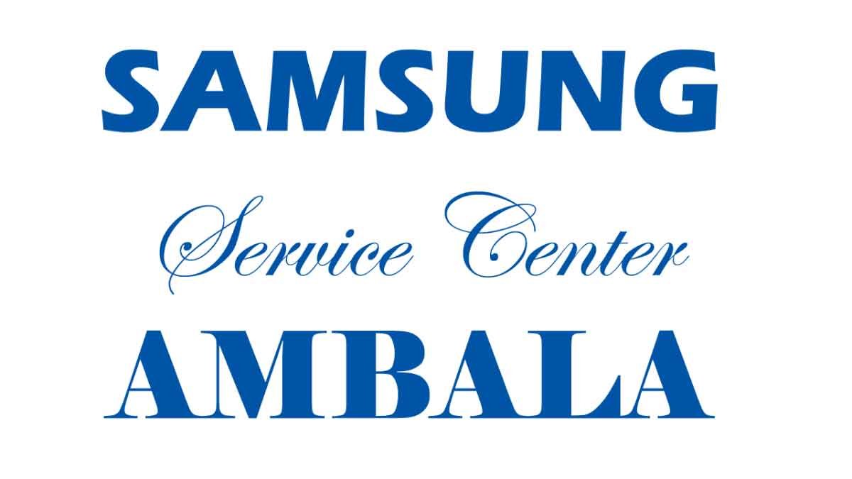 samsung mobile service center ambala haryana