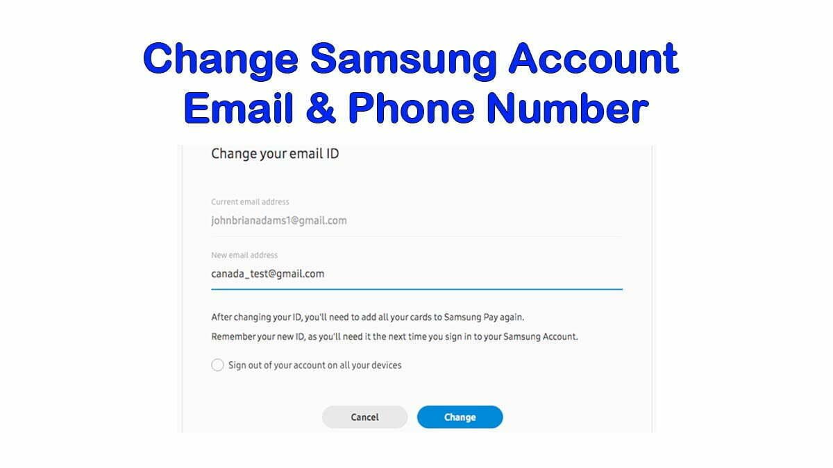how to change samsung account email id and phone number