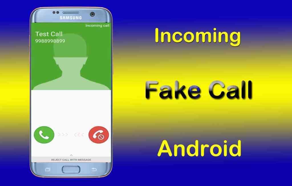 02 ways to Fake incoming call feature in Samsung & Android phone