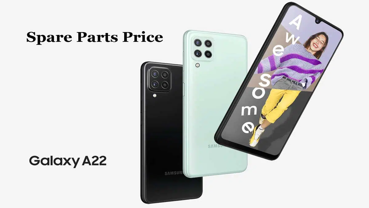 samsung galaxy a22 display battery motherboard and spare parts price