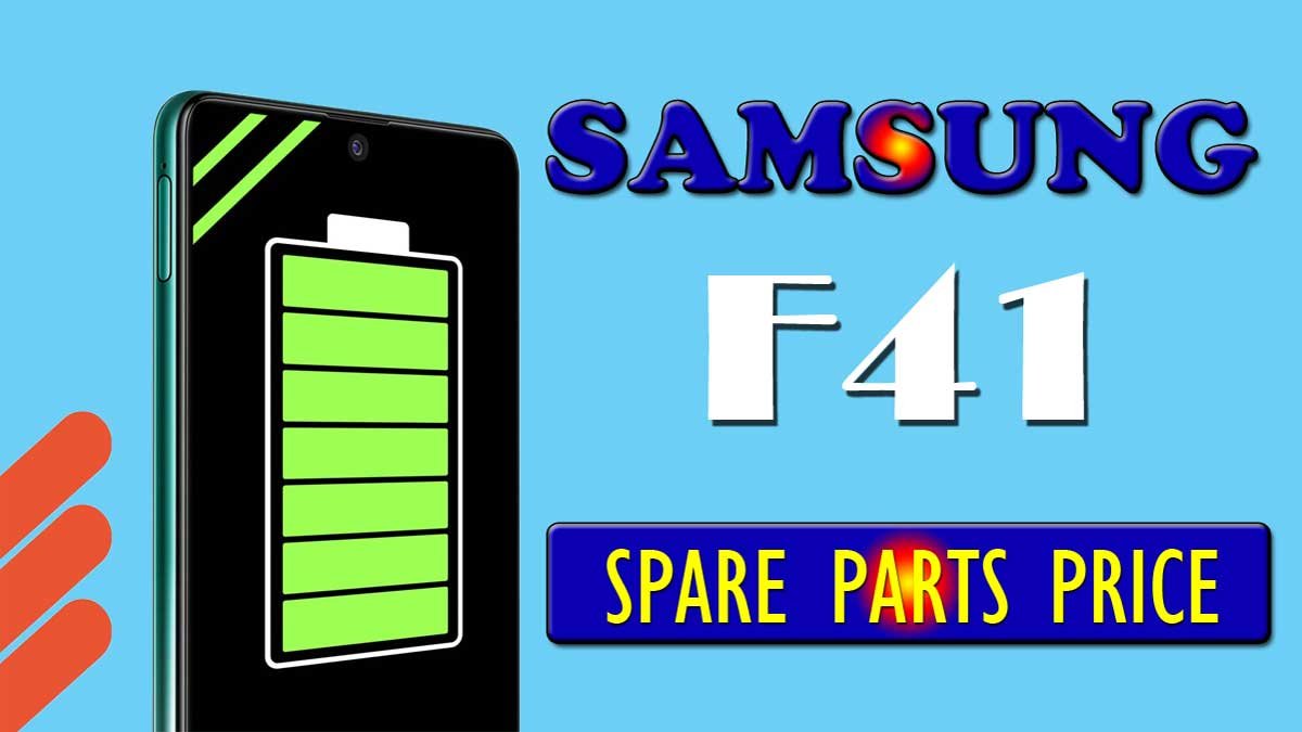 samsung f41 display battery motherboard spare parts price