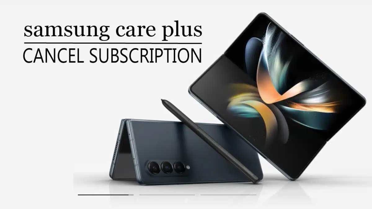 cancel samsung care plus subscription