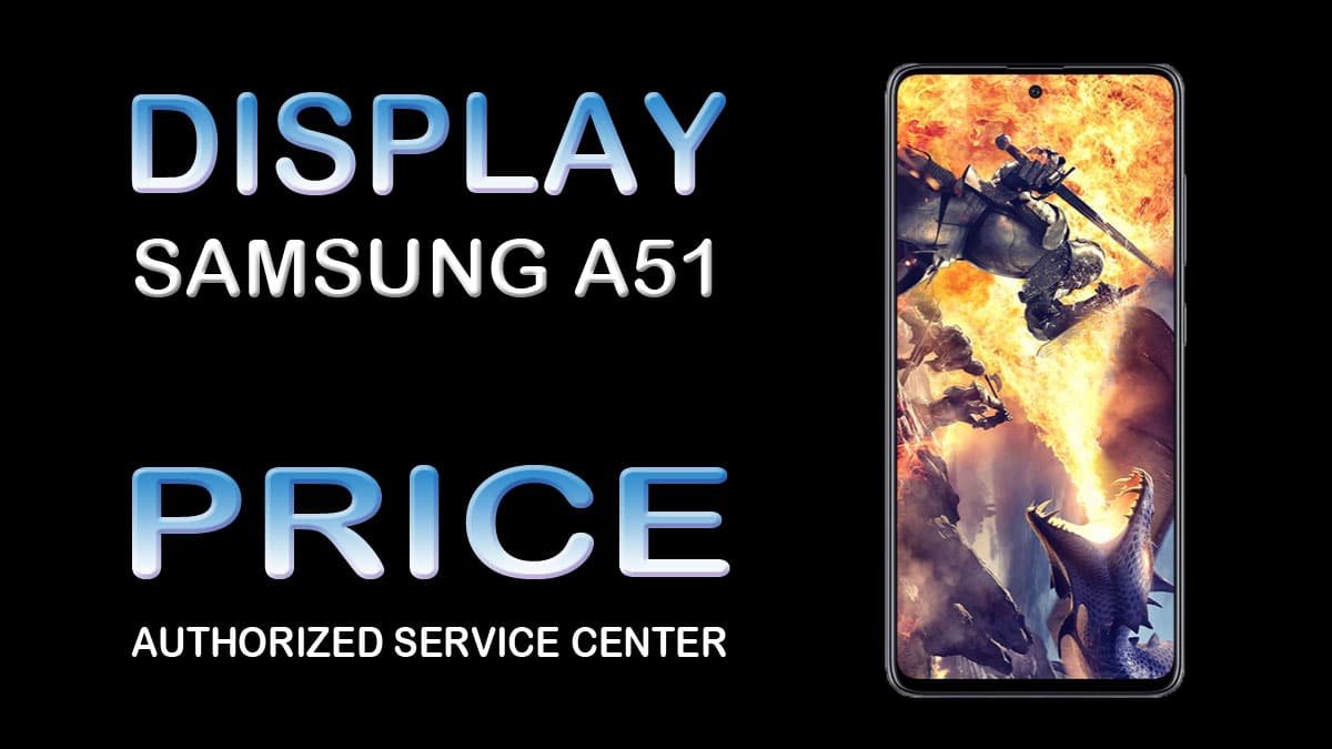 samsung a51 display price screen replacement